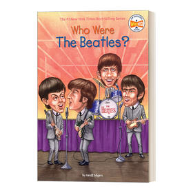 英文原版 Who Were The Beatles Who Was 谁是披头士乐队 英文版 进口英语原版书籍