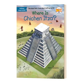 英文原版 Where Is Chichen Itza? 奇琴伊察在哪里 英文版 儿童历史文化科普文学书