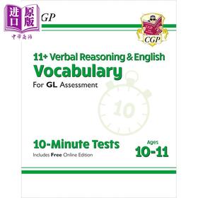 【中商原版】11+ GL 10-Minute Tests: Vocabulary for Verbal Reasoning GL10分钟测试言语推理和英语的词汇10-11岁含在线版