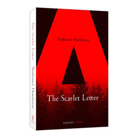 Collins柯林斯 英文原版 Collins Classics — The Scarlet Letter 红字 纳撒尼尔·霍桑 柯林斯经典系列新版 英文版 进口英语原版书籍