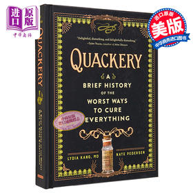 预售 【中商原版】荒诞医学史 豆瓣高分 英文原版 Quackery Lydia Kang Nate Pedersen