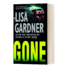 英文原版小说 Gone an FBI Profiler Novel 消失的爱人 FBI心理分析员系列 Lisa Gardner 丽莎?加德纳 英文版 进英语原版书籍 商品缩略图1