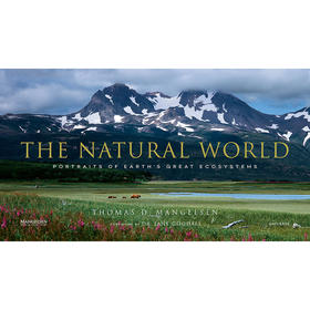 自然世界:地球伟大生态系统的肖像 英文原版 The Natural World: Portraits of Earth's Great Ecosystems