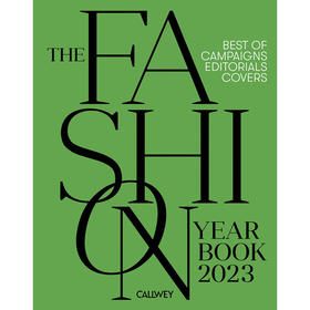 2023年时尚年鉴:广告、社论和封面 英文原版 The Fashion Yearbook 2023: Best of campaigns  editorials and covers