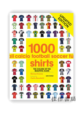 1000 Football Shirts : The Colors of the Beautiful Game、Updated Edition / 1000件足球衫:美丽比赛的颜色、更新版