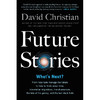 未来故事 下一个是什么 David Christian 大历史作者 英文原版 Future Stories: What's Next? 商品缩略图0