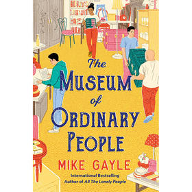 普通人的博物馆 外国文学小说 英文原版 The Museum of Ordinary People