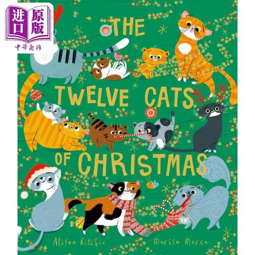 预售 【中商原版】12只圣诞猫猫 Marisa Morea：Twelve Cats Of Christmas 英文原版 儿童绘本 动物故事图画书 精品绘本 进口图书 商品图0