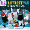 【中商原版】小牦牛：新到的那位 Kate Hindley:Littlest Yak The New Arrivalpa 英文原版儿童绘本 动物故事图画书精品绘本 商品缩略图0