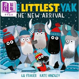 【中商原版】小牦牛：新到的那位 Kate Hindley:Littlest Yak The New Arrivalpa 英文原版儿童绘本 动物故事图画书精品绘本