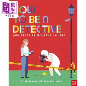 【中商原版】How to be a Detective and Other Crime-Fighting Jobs如何成为一名侦探 英文原版 儿童百科知识图书绘本图画书