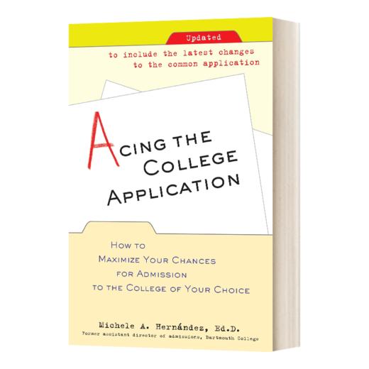 英文原版 Acing the College Application 美国大学申请制胜法宝 英文版 进口英语原版书籍 商品图1