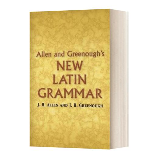 英文原版 Allen and Greenough's New Latin Grammar  A&amp;G拉丁语语法新编 英文版 进口英语原版书籍 商品图1