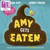 【中商原版】艾米被吃掉了 Henry Paker：Amy Gets Eaten 英文原版 儿童知识绘本 亲子图画书 精品绘本 让人大笑的图画书 商品缩略图0