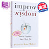 【中商原版】即兴的智慧 英文原版 Improv Wisdom Don t Prepare Just Show Up Patricia Ryan Madson 商品缩略图0