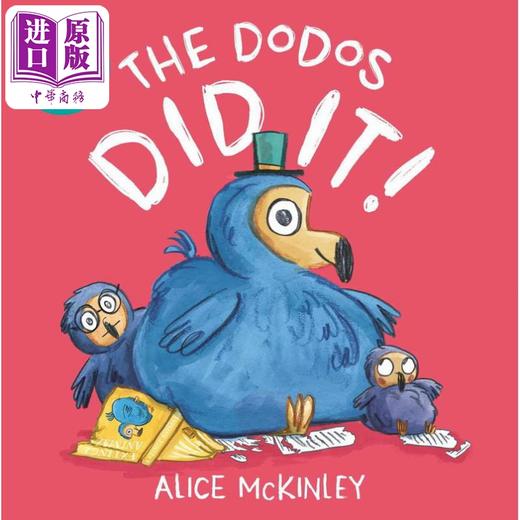 【中商原版】渡渡鸟做到了 The Dodos Did It! 英文原版 儿童绘本 亲子童书 动物故事图画书 精品绘本 进口儿童读物 3岁以上 商品图0
