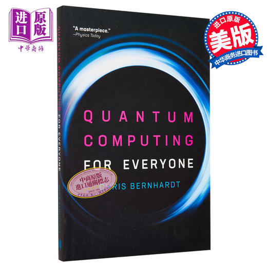 【中商原版】人人可懂的量子计算 Quantum Computing for Everyone 英文原版 Chris Bernhardt 商品图0