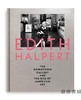Edith Halpert  the Downtown Gallery  and the Rise of American Art/伊迪丝·哈珀特，市区画廊和美国艺术的兴起 商品缩略图0