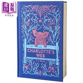 预售 【中商原版】英文英语原版 夏洛的网 夏洛特的网 Puffin Clothbound Classics Charlotte's web海雀布纹经典布装收藏版本 纽伯瑞奖 