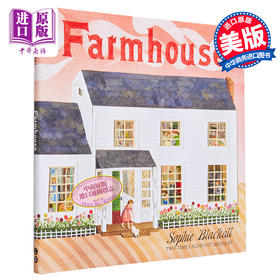 【中商原版】Sophie Blackall:Farmhouse 农家乐 英文原版 精品绘本 儿童故事书 4-6岁