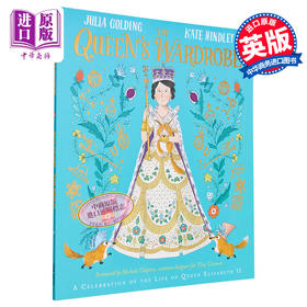 【中商原版】The Queen's Wardrobe The Story of Queen Elizabeth II and Clothes 伊丽莎白二世女王穿衣 英文原版 进口图书