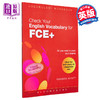 【中商原版】Check Your English Vocabulary for FCE+ 检查您的 FCE+ 英语词汇 Bloomsbury 英文原版 英语词汇学习 商品缩略图0