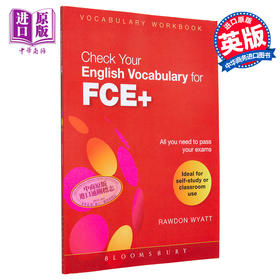 【中商原版】Check Your English Vocabulary for FCE+ 检查您的 FCE+ 英语词汇 Bloomsbury 英文原版 英语词汇学习