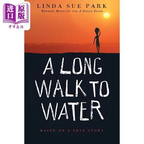 【中商原版】漫漫求水路A Long Walk to Water Based on a True Story英文原版 儿童文学小说 青少年历史虚构小说 纽伯瑞获奖作家作品