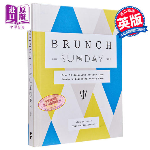 【中商原版】周日吃早午餐的方式 来自伦敦传奇周日咖啡馆 Brunch the Sunday Way 英文原版 Alan Turner 食谱 美食 烹饪 商品图0
