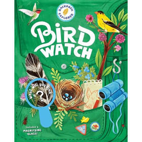 背包探索者：观鸟：你会发现什么？ 英文原版 Backpack Explorer: Bird Watch: What Will You Find?: 