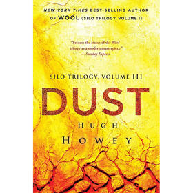 尘埃记 羊毛战记系列 休·豪伊 Hugh Howey 科幻小说 地堡系列3 英文原版 Dust: Book Three of the Silo Series