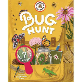 背包探索者：猎虫：你会找到什么？ 英文原版 Backpack Explorer: Bug Hunt: What Will You Find?