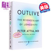 【中商原版】超越百岁 长寿的科学与艺术 Outlive The Science and Art of Longevity 英文原版 Peter Attia 长寿 彼得阿提亚 商品缩略图1