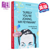 预售 【中商原版】比尔盖茨作序  你肯定在开玩笑费曼先生 Surely Youre Joking Mr Feynman 英文原版 Richard P Feynman 商品缩略图0