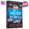 【中商原版】湖对面的房子 The House Across the Lake 英文原版  Riley Sager 惊悚悬疑小说 赖利 塞杰 幸存女孩 作者新书 商品缩略图0