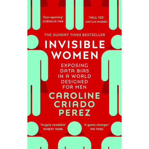 看不见的女性 女性主义 卡罗琳·克里亚多·佩雷斯 英文原版 Invisible Women 商品图0