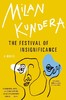 庆祝无意义 米兰昆德拉 Milan Kundera 英文原版 The Festival of Insignificance 商品缩略图0