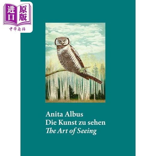 【中商原版】Anita Albus (Bilingual edition):The Art of Seeing 进口艺术 安妮塔·阿布斯：观看的艺术双语版 商品图0