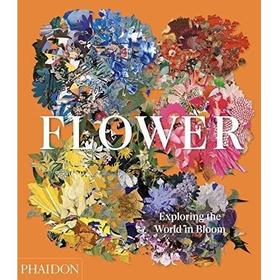【预订】Flower: Exploring the World in Bloom | 花:探索盛开的世界