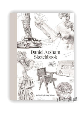 Daniel Arsham：Sketchbook / 丹尼尔·阿尔轩：素描本