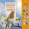 黎明合唱小书 鸟类观察 儿童科普绘本发声书 英文原版 The Little Book Of The Dawn Chorus 商品缩略图0