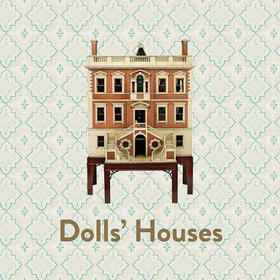 玩具屋 维多利亚与艾尔伯特博物馆 艺术画册 英文原版 Dolls’ Houses