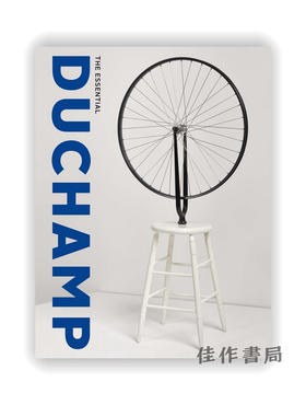 The Essential Duchamp / 必不可少的杜尚