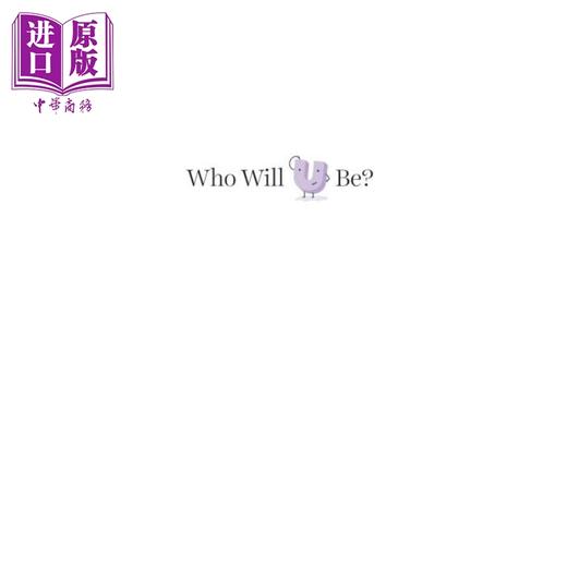【中商原版】你会是谁 Jessica Hische Who Will U Be 英文原版 儿童早期学习 亲子绘本图画书 精装绘本童书 进口儿童读物 商品图3