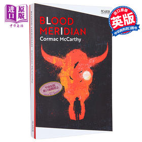 【中商原版】科马克 麦卡锡 血色子午线 英文原版 Blood Meridian Cormac McCarthy 美国国家图书奖 普利策小说奖得主
