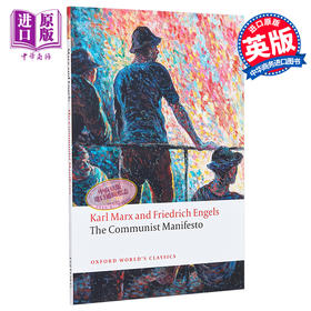 【中商原版】共产党宣言 牛津世界经典系列 英文原版 The Communist Manifesto Karl Marx 马克思 恩格斯 社科 哲学