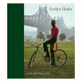 【现货】Evelyn Hofer: Eyes on the City | 艾芙琳·霍法：城市之眼 摄影集