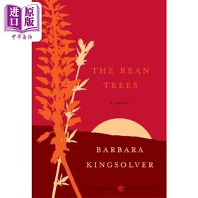 预售 【中商原版】豆树青青 The Bean Trees 英文原版 Barbara Kingsolver 芭芭拉 金索沃