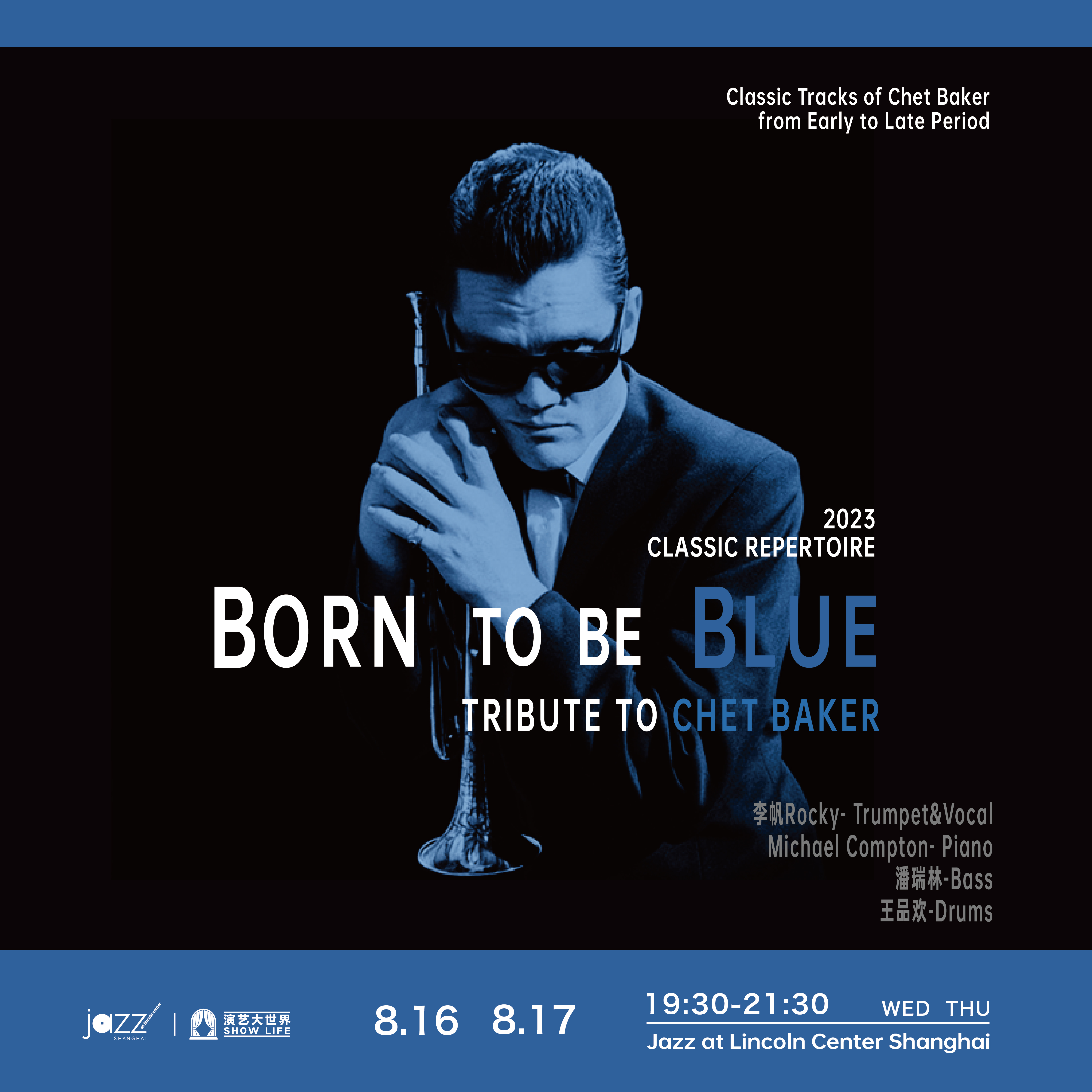 8.16 Tribute to Chet Baker-Born to be Blue