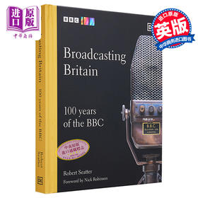 预售 【中商原版】英国广播百科 英文原版 Broadcasting Britain Robert Seatter
